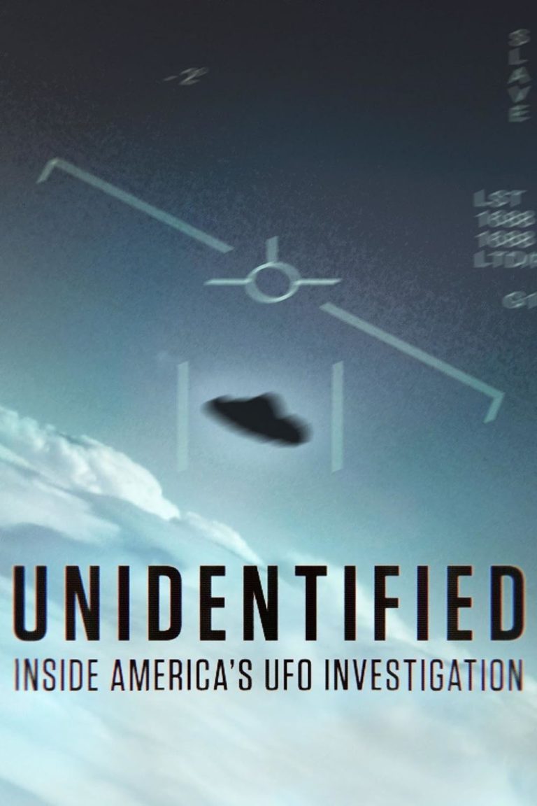 Unidentified: Inside America’s UFO Investigation